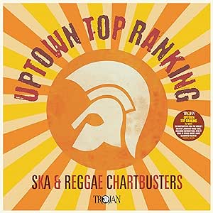 Uptown Top Ranking: Reggae Chartbusters