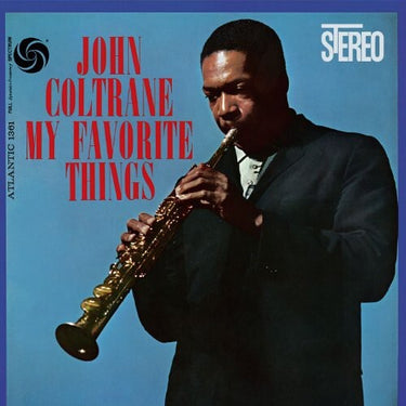 John Coltrane - My Favourite Things