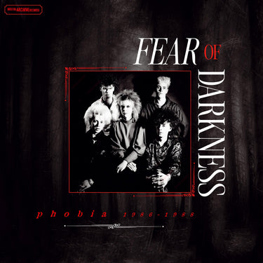 FEAR OF DARKNESS - PHOBIA