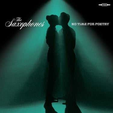 The Saxophones - Time For Poetry