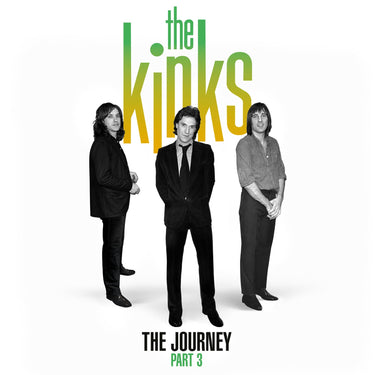 The Kinks - The Journey - Pt. 3