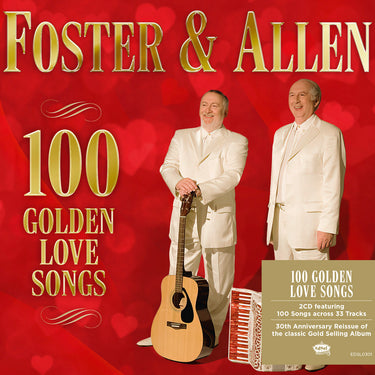 FOSTER & ALLEN - 100 GOLDEN LOVE SONGS