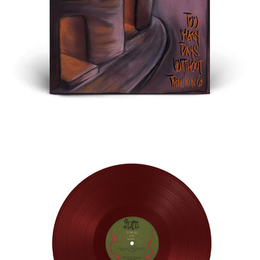 Swell - Too Many Days Without Thinking - 1LP - Oxblood Vinyl  [RSD 2025]