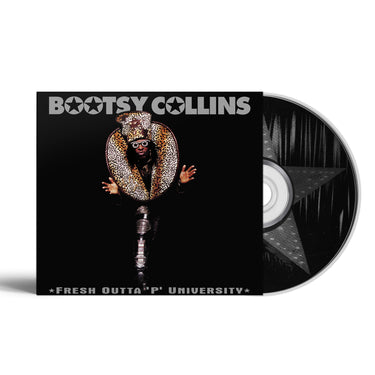 Bootsy Collins - Fresh Outta P University