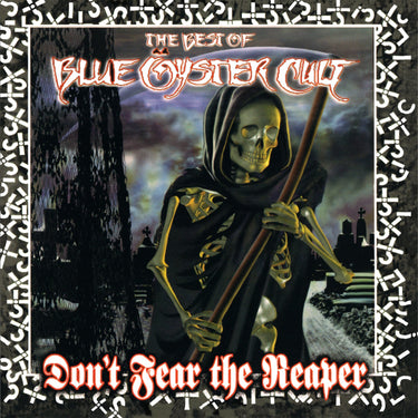 Blue Oyster Cult - Don't Fear The Reaper: The Best Of Blue Oyster Cult