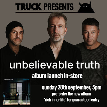 Unbelievable Truth - Album Launch In-Store (28/09/2025)