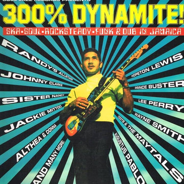VA / Soul Jazz Records Presents - 300% DYNAMITE! Ska, Soul, Rocksteady, Funk and Dub in Jamaica