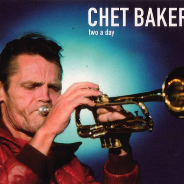 Chet Baker - Two a Day
