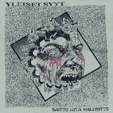 YLEISET SYYT - Saitte Mitä Halusitte