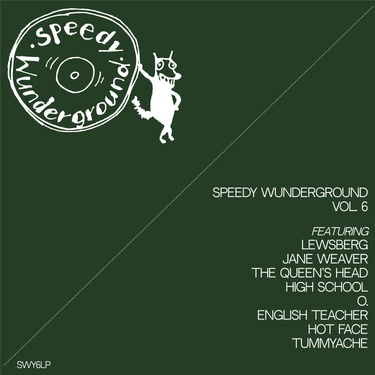 Speedy Wunderground Vol. 6 Compilation