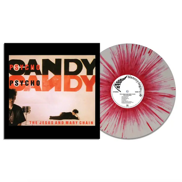 The Jesus and Mary Chain - Psychocandy (NAD 2025)