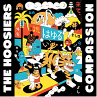 The Hoosiers - Compassion