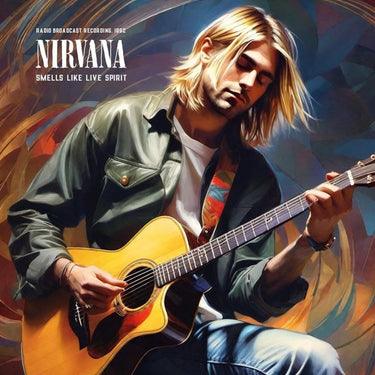 Nirvana - Smells Like Live Spirit / Radio Broadcast