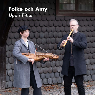 Folke och Amy - Upp i Tjittan