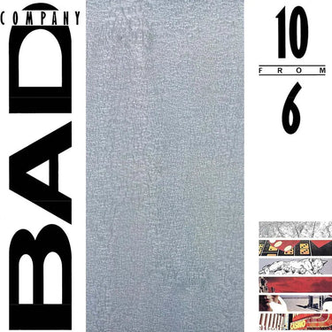 Bad Company - 10 From 6
