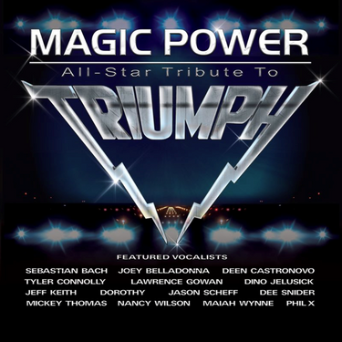 Triumph - Magic Power: All Star Tribute to Triumph