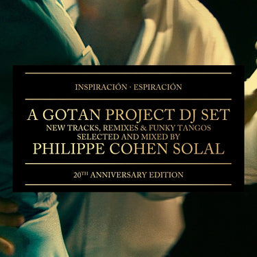 Gotan Project - Inspiración Espiración (20th Anniversary Edition)