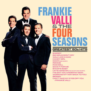 Frankie Valli & The Four Seasons - Greatest '60s Hits