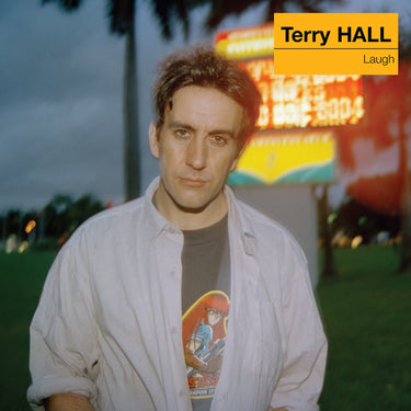 Terry Hall - Laugh (Deluxe Edition)