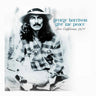 George Harrison - Give Me Peace Live California 1974