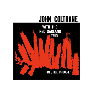John Coltrane - John Coltrane With The Red Garland Trio