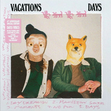 Vacations - Day/ Vibes
