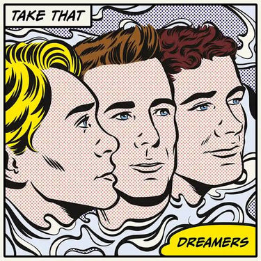 Take That - Dreamers