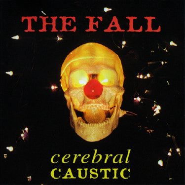 THE FALL - Cerebral Caustic - 5Cd Boxset